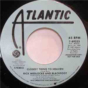 Rick Medlocke And Blackfoot  - Closest Thing To Heaven download free
