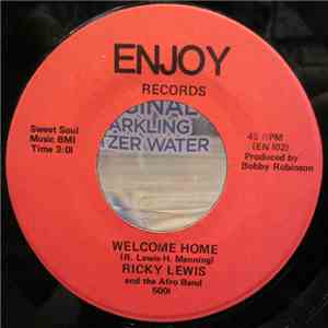 Ricky Lewis And The Afro Band - Welcome Home / Somebody's Gonna Want Me download free