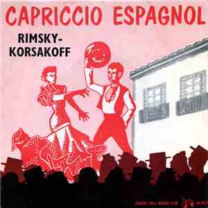 Rimsky Korsakoff, Hallé Orchestra, Sir John Barbirolli - Capriccio Espangol download free