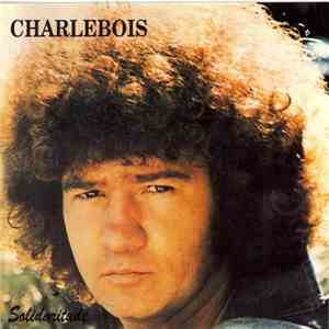 Robert Charlebois - Solidaritude download free