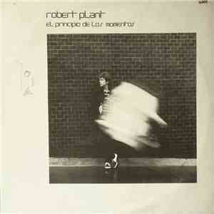 Robert Plant - El Principio De Los Momentos download free
