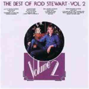 Rod Stewart - The Best Of Rod Stewart Vol. 2 download free