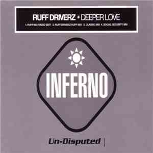 Ruff Driverz - Deeper Love download free