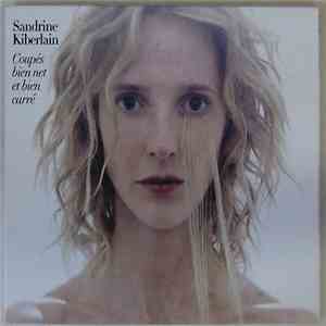 Sandrine Kiberlain - Coupés Bien Net Et Bien Carré download free