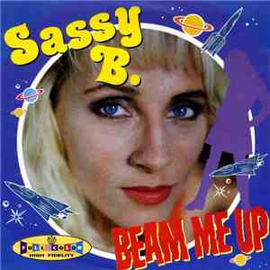 Sassy B. - Beam Me Up download free