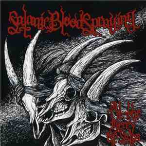 Satanic Bloodspraying - At The Mercy Of Satan download free