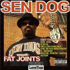 Sen Dog - Fat Joints Volume 1 download free