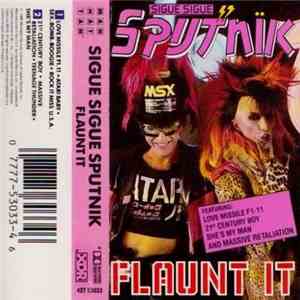 Sigue Sigue Sputnik - Flaunt It download free