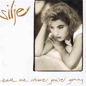 Silje - Tell Me Where You're Going download free