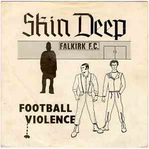 Skin Deep  - Football Violence download free