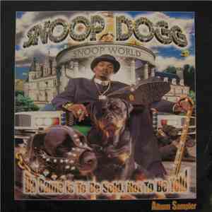 Snoop Dogg - Da Game Is To Be Sold, Not To Be Told download free