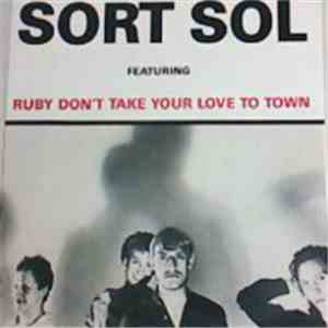 Sort Sol - Ruby Don't Take Your Love To Town download free