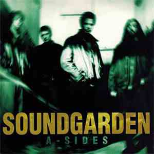 Soundgarden - A-Sides download free