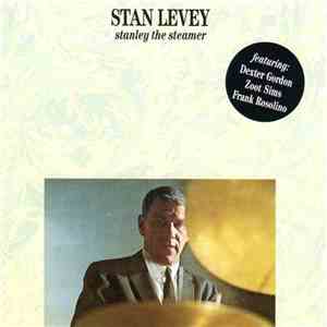 Stan Levey - Stanley The Steamer download free