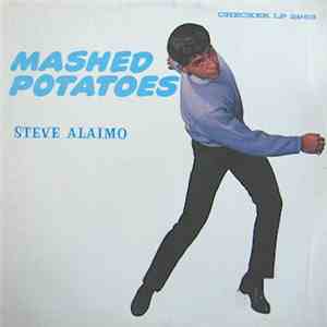 Steve Alaimo - Mashed Potatoes download free