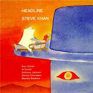 Steve Khan - Headline download free
