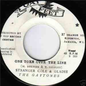 Stranger Cole & Gladie / The Gaytones - One Toke Over The Line download free