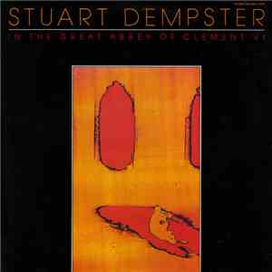 Stuart Dempster - In The Great Abbey Of Clement VI download free