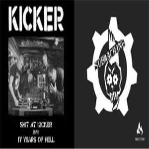 Submachine / Kicker  - Submachine / Kicker download free