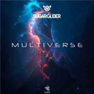 Sugar Glider - Multiverse download free