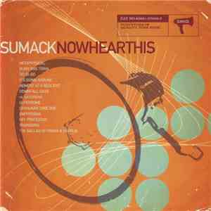 Sumack - Now Hear This download free