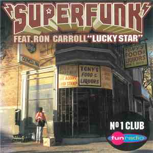 Superfunk Feat. Ron Carroll - Lucky Star download free