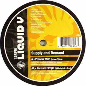 Supply And Demand - Peace Of Mind (Lemon D Rmx) / Pure And Simple (DJ Marky & XRS Rmx) download free