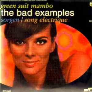 The Bad Examples - Green Suite Mambo download free