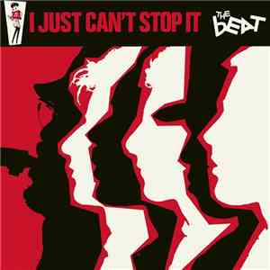 The Beat  - I Just Can't Stop It download free
