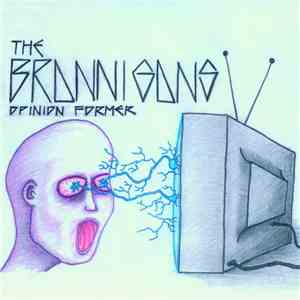 The Brannigans - Opinion Former download free