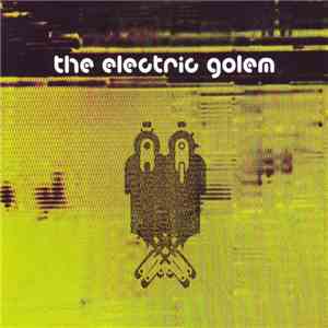 The Electric Golem - The Electric Golem download free