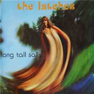 The Latches - Long Tall Sally download free