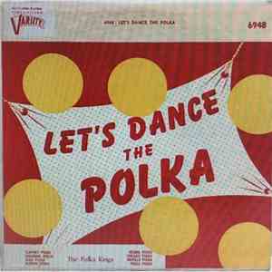 The Polka Kings - Let's Dance The Polka download free