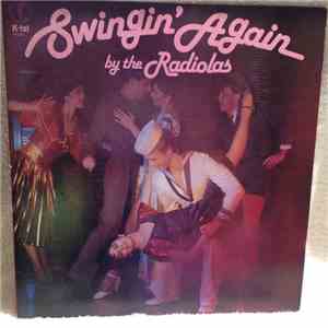 The Radiolas - Swingin' Again By The Radiolas download free