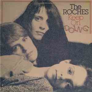 The Roches - Keep On Doing download free