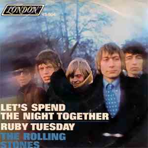 The Rolling Stones - Let's Spend The Night Together / Ruby Tuesday download free