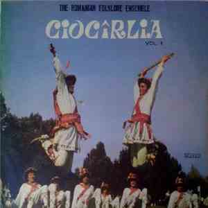 The Romanian Folklore Ensemble Ciocîrlia - The Romanian Folklore Ensemble Ciocîrlia Vol. II download free