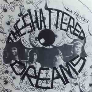 The Shattered Dreams - Nothing Ventured Nothing Gained download free