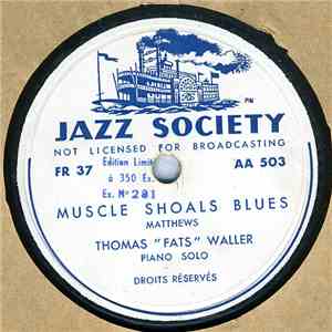 Thomas "Fats" Waller - Muscle Shoals Blues / Birmingham Blues download free