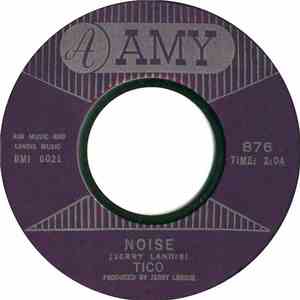 Tico And The Triumphs - Noise / Cards Of Love download free