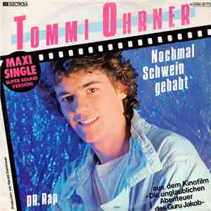 Tommi Ohrner - Nochmal Schwein Gehabt download free