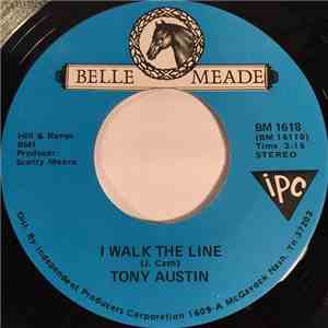Tony Austin  - I Walk The Line download free