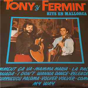 Tony Y Fermin - Hits En Mallorca download free