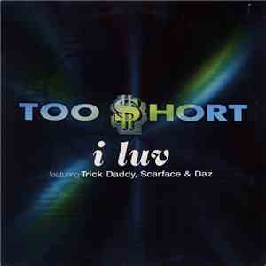 Too Short - I Luv download free