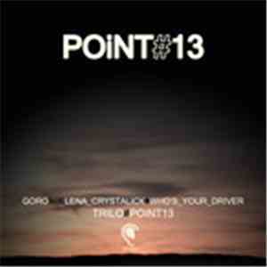 Trilo & Goro  - Point#13 download free