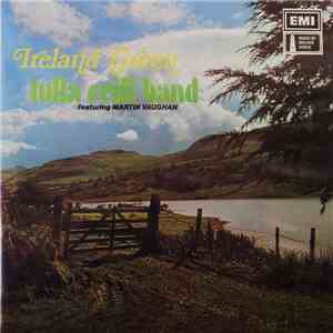 Tulla Ceili Band Featuring Martin Vaughan - Ireland Green download free