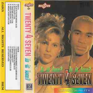 Twenty 4 Seven - Is It Love? download free