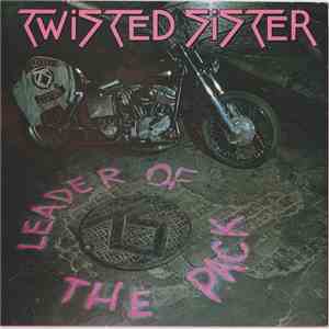 Twisted Sister - Leader Of The Pack download free