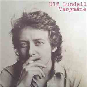 Ulf Lundell - Vargmåne download free