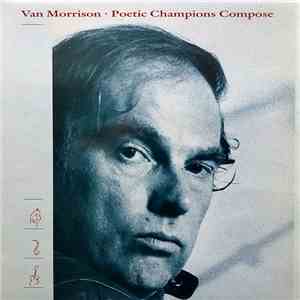 Van Morrison - Poetic Champions Compose download free